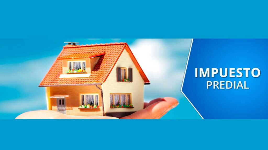 Impuesto Predial en Perú: Qué es y por qué es esencial para las municipalidades