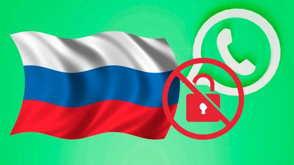 Rusia amenaza con bloquear WhatsApp en 2025 si no cumple con la legislación local